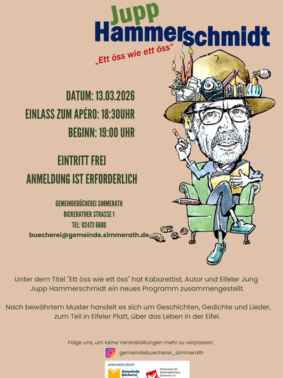 Eine Veranstaltung mit Jupp Hammerschmidt, einem Kabarettisten und Autor. Der Eintritt ist frei, jedoch ist eine Anmeldung erforderlich.